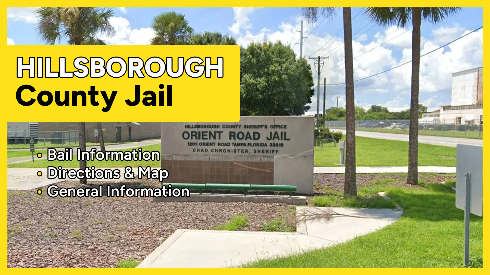 Hillsborough County Jail - Orient Road Jail facility in Tampa, Florida, operated by the Hillsborough County Sheriff's Office