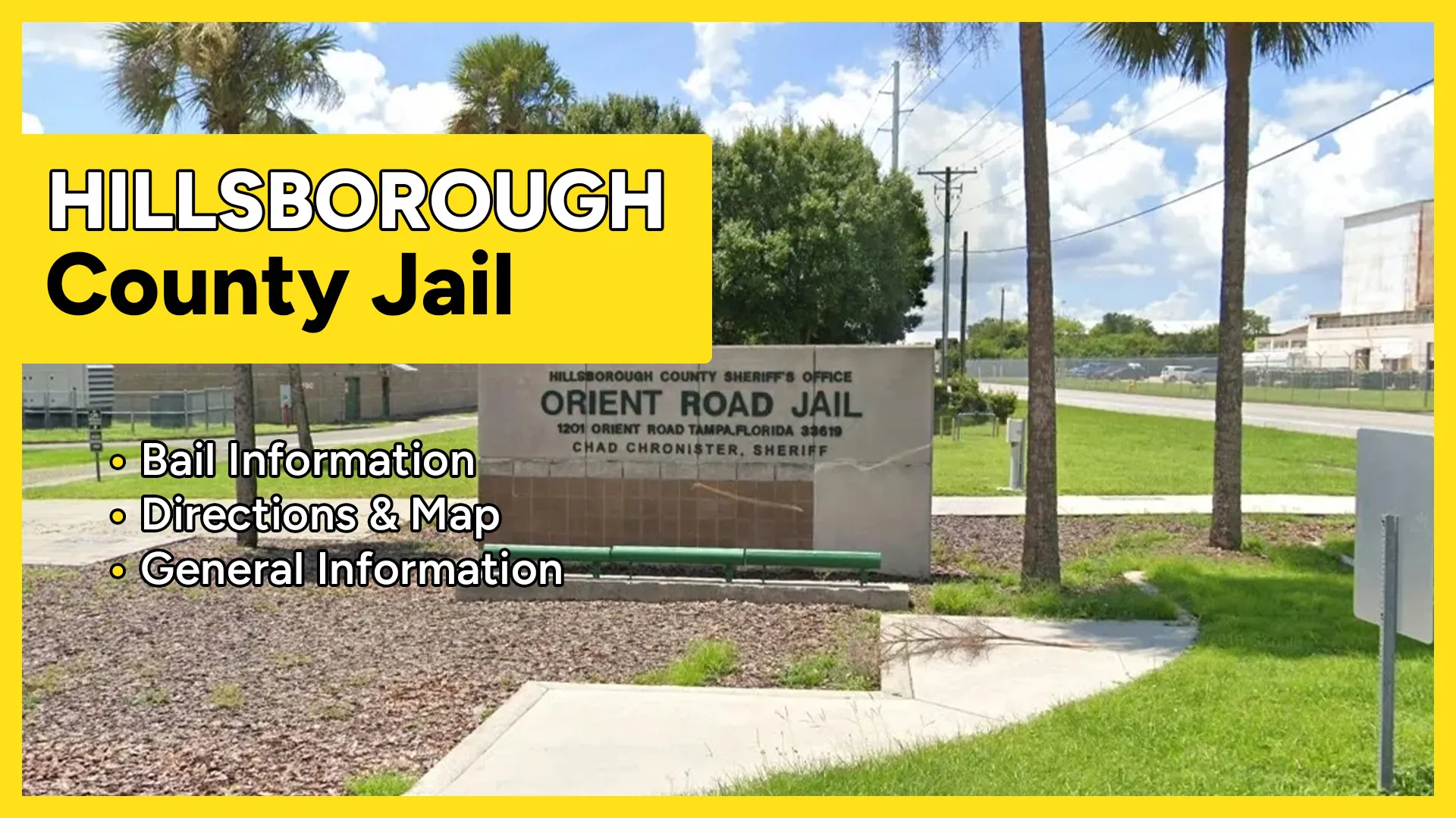 Hillsborough County Jail - Orient Road Jail facility in Tampa, Florida, operated by the Hillsborough County Sheriff's Office
